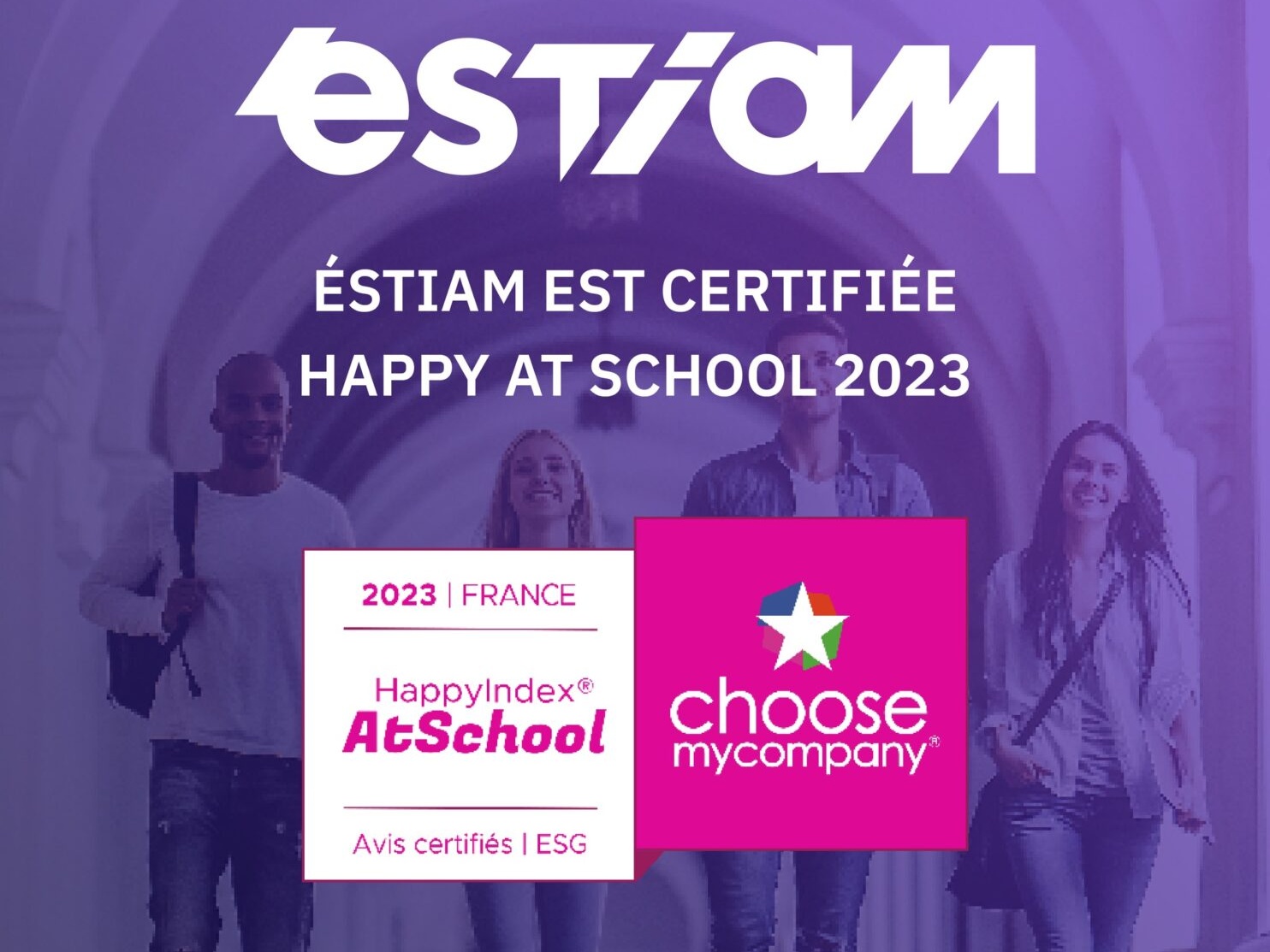 Éstiam est certifiée Happy At School 2023 !